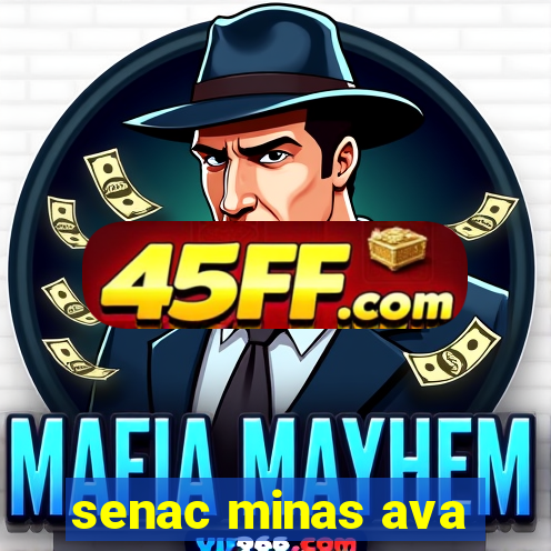 senac minas ava